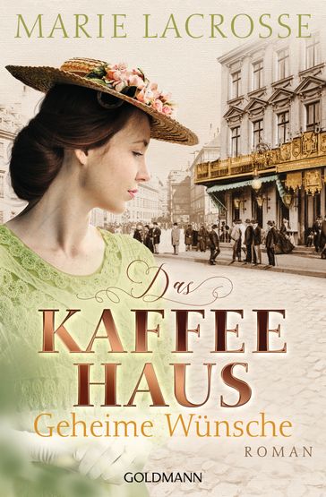 Das Kaffeehaus - Geheime Wünsche - Marie Lacrosse