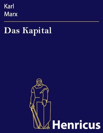 Das Kapital - Karl Marx