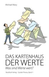 Das Kartenhaus der Werte