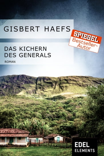 Das Kichern des Generals - Gisbert Haefs