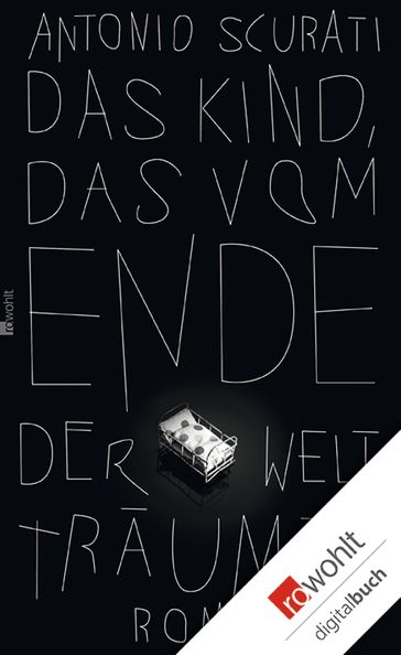 Das Kind, das vom Ende der Welt träumte - Antonio Scurati