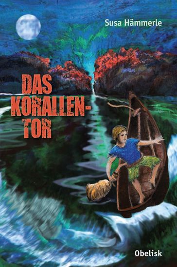 Das Korallentor - Susa Hammerle