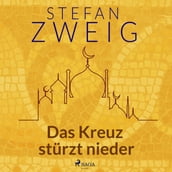 Das Kreuz stürzt nieder