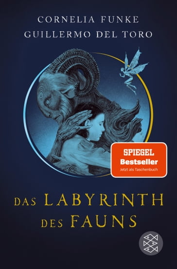 Das Labyrinth des Fauns - Cornelia Funke - Guillermo Del Toro