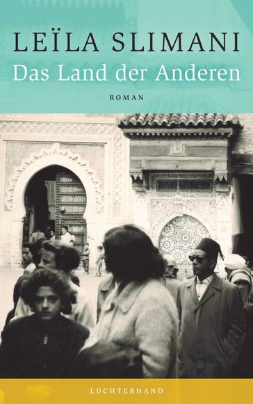 Das Land der Anderen - Leila Slimani