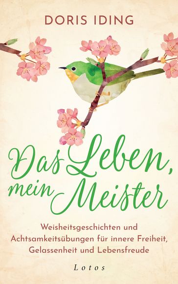 Das Leben, mein Meister - Doris Iding