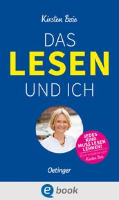 Das Lesen und ich