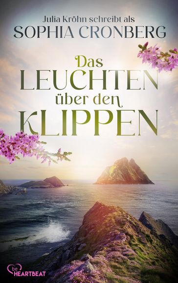 Das Leuchten über den Klippen - Sophia Cronberg - Julia Krohn