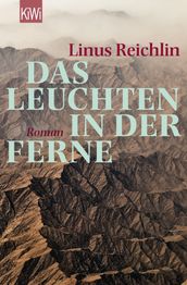 Das Leuchten in der Ferne