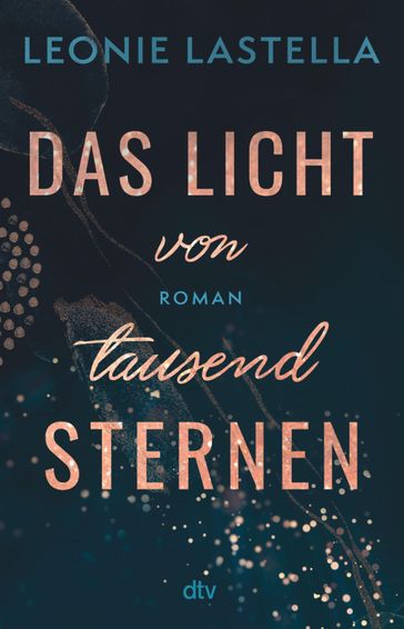 Das Licht von tausend Sternen - Leonie Lastella