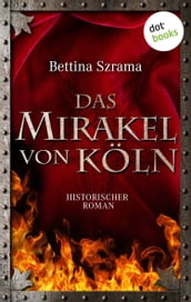 Das Mirakel von Köln