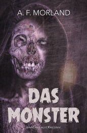 Das Monster - Ein unheimlicher Roman