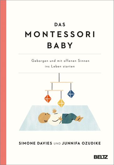 Das Montessori Baby - Simone Davies - Junnifa Uzodike