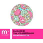 Das Märchen vom Schlaraffenland