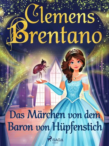 Das Märchen von dem Baron von Hüpfenstich - Clemens Brentano