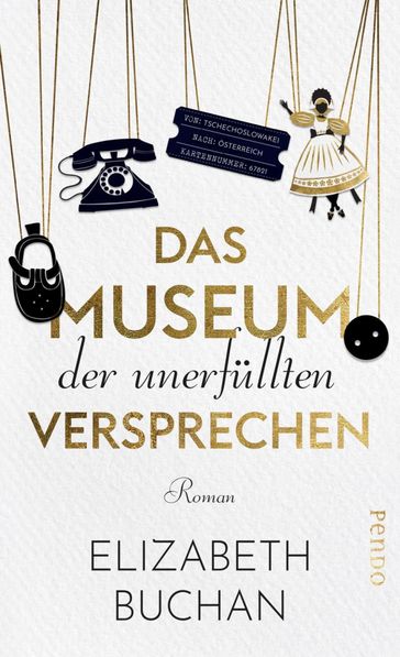 Das Museum der unerfüllten Versprechen - Elizabeth Buchan