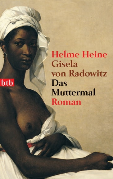 Das Muttermal - Helme Heine - Gisela von Radowitz