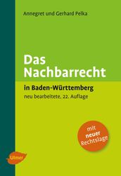 Das Nachbarrecht in Baden-Württemberg