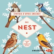 Das Nest (Ungekürzte Lesung)