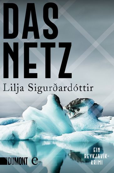 Das Netz - Lilja Sigurðardóttir