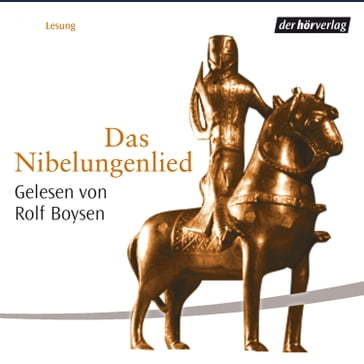 Das Nibelungenlied - ROLF BOYSEN