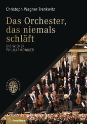 Das Orchester, das niemals schläft