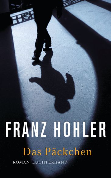 Das Packchen - Franz Hohler