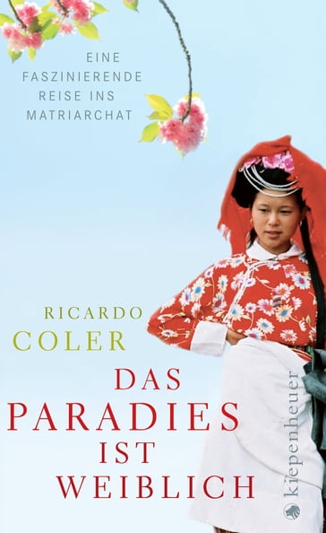 Das Paradies ist weiblich - Ricardo Coler