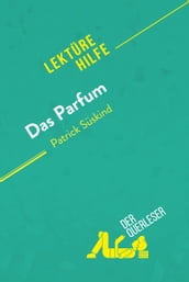 Das Parfum von Patrick Süskind (Lektürehilfe)