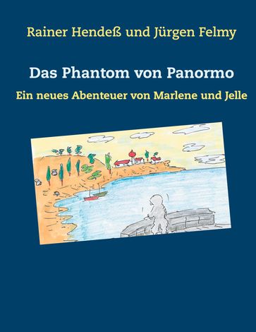 Das Phantom von Panormo - Jurgen Felmy - Rainer Hendeß