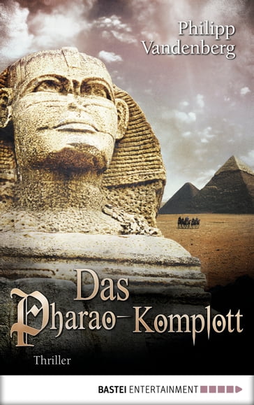Das Pharao-Komplott - Philipp Vandenberg