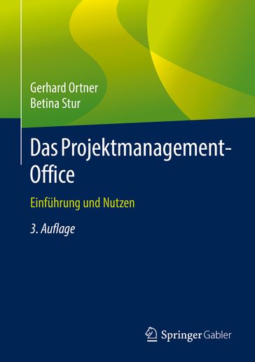 Das Projektmanagement-Office - Gerhard Ortner - Betina Stur