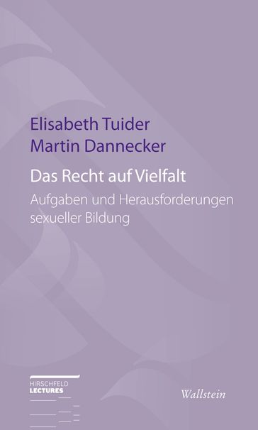 Das Recht auf Vielfalt - Elisabeth Tuider - Martin Dannecker