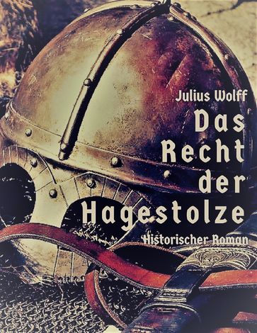 Das Recht der Hagestolze - Julius Wolff