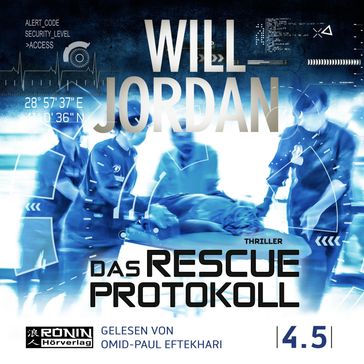 Das Rescue Protokoll - Ryan Drake 4.5 (Ungekürzt) - Will Jordan