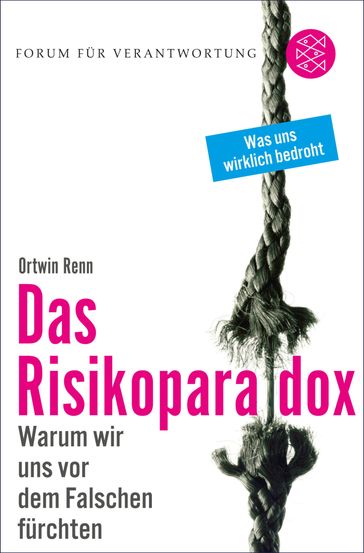 Das Risikoparadox - Ortwin Renn