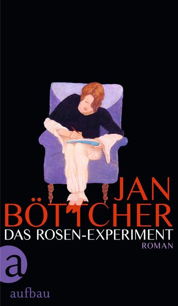 Das Rosen-Experiment - Jan Bottcher
