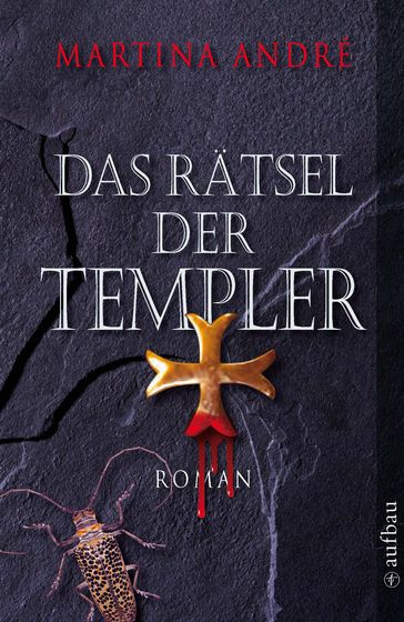 Das Rätsel der Templer - Martina André