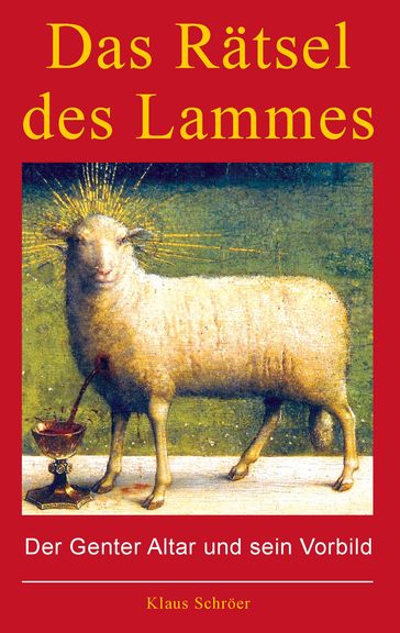Das Rätsel des Lammes - Klaus Schroer