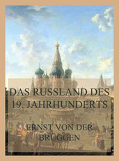 Das Russland des 19. Jahrhunderts