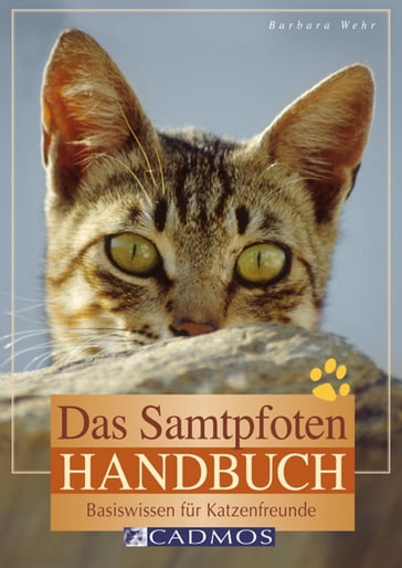 Das Samtpfoten-Handbuch - Barbara Wehr