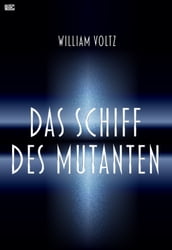 Das Schiff des Mutanten