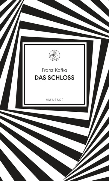 Das Schloss - Franz Kafka - Norbert Gstrein