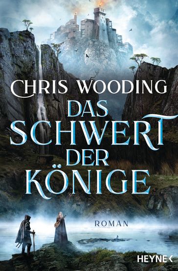 Das Schwert der Könige - Chris Wooding