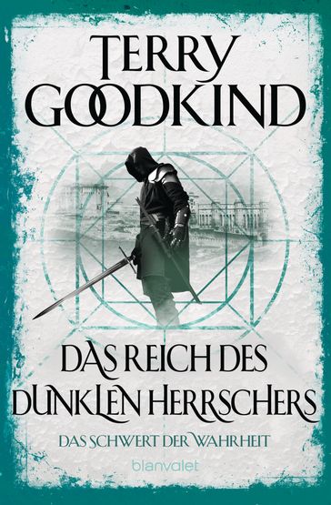 Das Schwert der Wahrheit 8 - Terry Goodkind