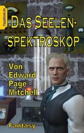 Das Seelen-Spektroskop