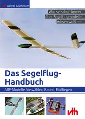 Das Segelflug- Handbuch