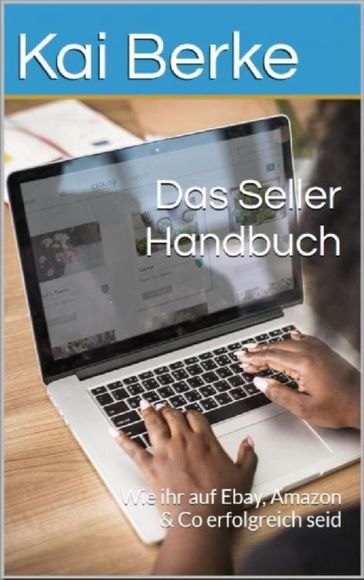 Das Seller- Handbuch - Kai Berke