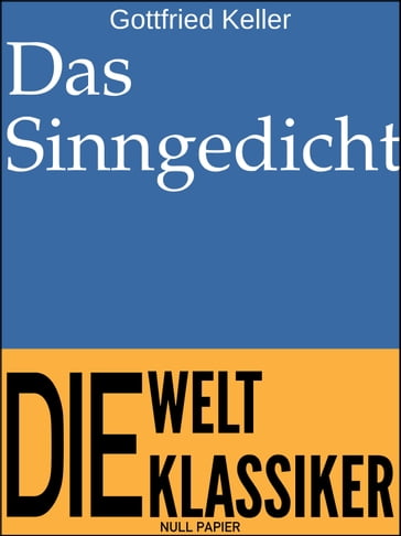 Das Sinngedicht - Gottfried Keller