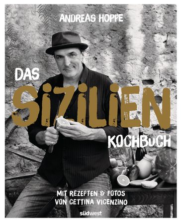 Das Sizilien-Kochbuch - Andreas Hoppe - Cettina Vicenzino